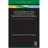 Accountability and Culture of School Teachers and Principals: An Eight-country Comparative Study