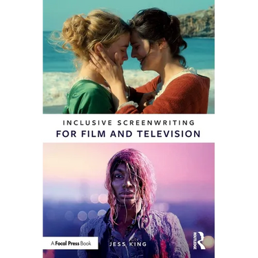 Inclusive Screenwriting for Film and Television