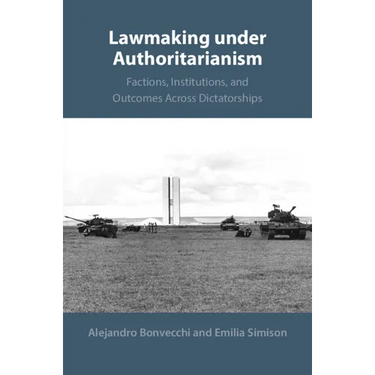 Lawmaking under Authoritarianism