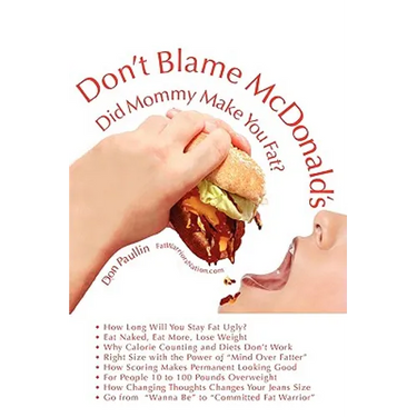 Don't Blame McDonald's- Did Mommy Make You Fat?