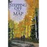 Stepping Off the Map: Discovering God's Perspective on Your Pain