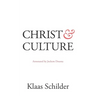 Christ and Culture: Annotated by Jochem Douma