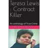 Teresa Lewis: Contract Killer