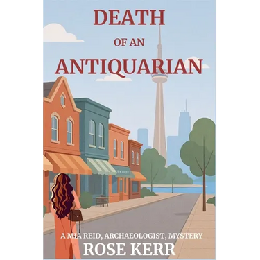 Death of an Antiquarian: A Mia Reid, Archaeologist Mystery