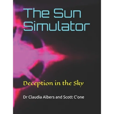 The Sun Simulator: Deception in the Sky