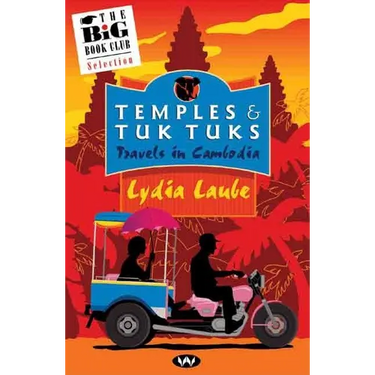 Temples and Tuk Tuks