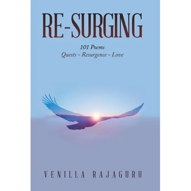 Re-Surging: 101 Poems on Quests - Resurgence - Love