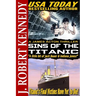 Sins of the Titanic: A James Acton Thriller Book #13