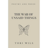 The War of Unsaid Things