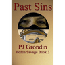 Past Sins: Peden Savage Book 3