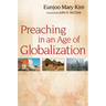 Preaching in an Age of Globalization