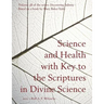 Science and Health with Key to the Scriptures in Divine Science: Discovering Infinity