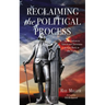 Reclaiming the Political Process