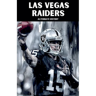 Las Vegas Raiders Alternate History