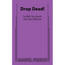 Drop Dead