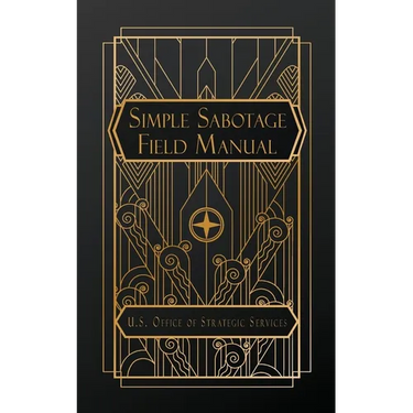 Simple Sabotage Field Manual