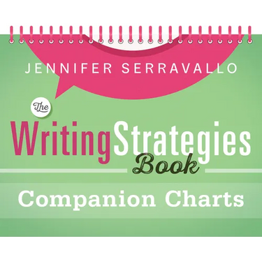 The Writing Strategies Book Companion Charts