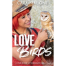 Lovebirds: A Fur-ever Veterinary Romance