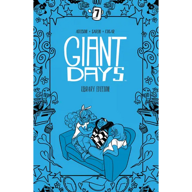 Giant Days Library Edition Vol. 7