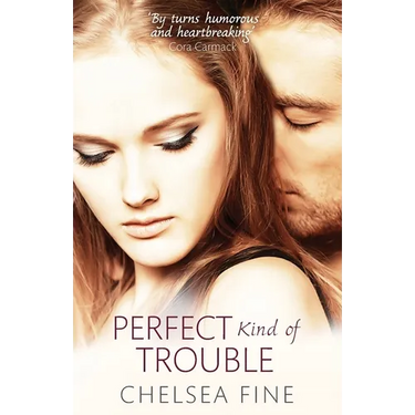Perfect Kind of Trouble