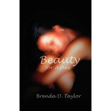Beauty for Ashes