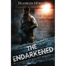 The Endarkened: Book Eleven in The Borrowed World Series