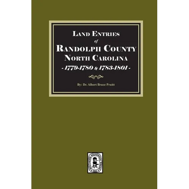 Land Entries of Randolph County, North Carolina, 1779-1780 and 1783-1801