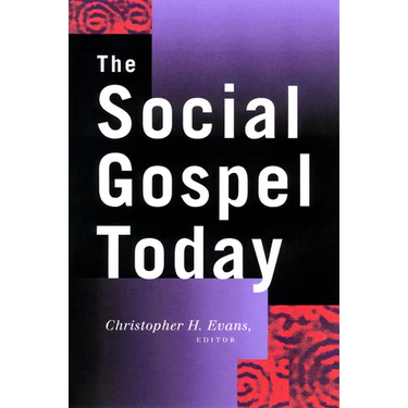 The Social Gospel Today