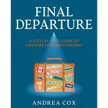 Final Departure: A Step-By-Step Guide To Prepare For One's Passing
