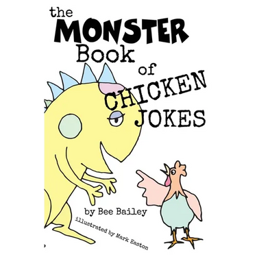 The Monster Book of Chicken Jokes