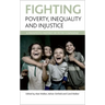 Fighting Poverty, Inequality and Injustice: A Manifesto Inspired by Peter Townsend