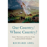 Our Country/Whose Country?: Early Westerns and Travel Films as Stories of Settler Colonialism