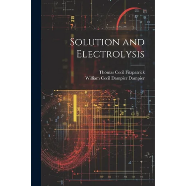 Solution and Electrolysis