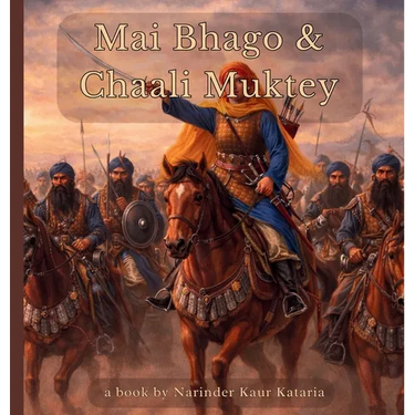 Mai Bhago & Chaali Muktey