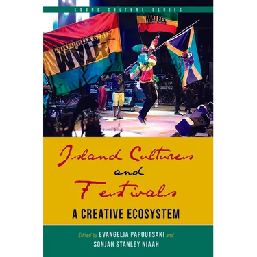 Island Cultures and Festivals: A Creative Ecosystem