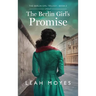 The Berlin Girl's Promise: A Historical Fiction Novel
