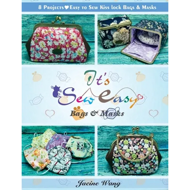 It's Sew Easy: Bags and Masks