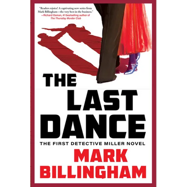 The Last Dance: A Detective Miller Novel