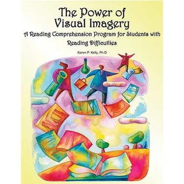 The Power of Visual Imagery: A Reading Comprehension Program for Students with Reading Difficulties