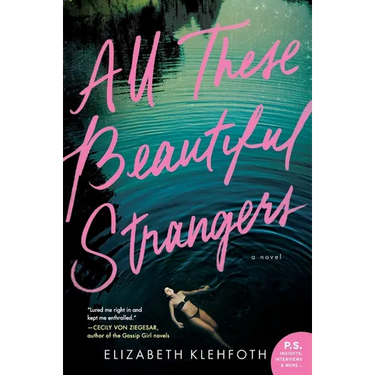 All These Beautiful Strangers