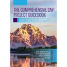 The Comprehensive DNP Project Guidebook: Evidence-Based Practice Quality Improvement, Program Evaluation, and Policy Analysis