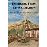 Emerging From Etna's Shadow: A Sicilian Family's Story of Faith and Hope