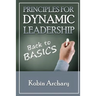 Principles For Dynamic Leadership