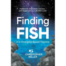 Finding FISH in a Strengths-Based Practice: Fulfilment, Inspiration, Success, and Happiness in a Life Well-Lived