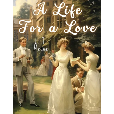 A Life For a Love
