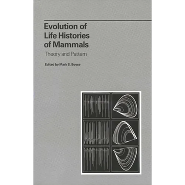 Evolution of Life Histories of Mammals: Theory and Pattern