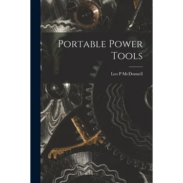 Portable Power Tools