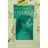 Shattering Silence: A Story of Survival, Justice, and the Power of Telling the Truth