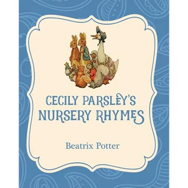Cecily Parsley's Nursery Rhymes