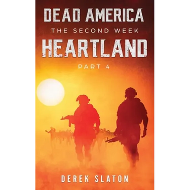 Dead America: Heartland - Pt. 4